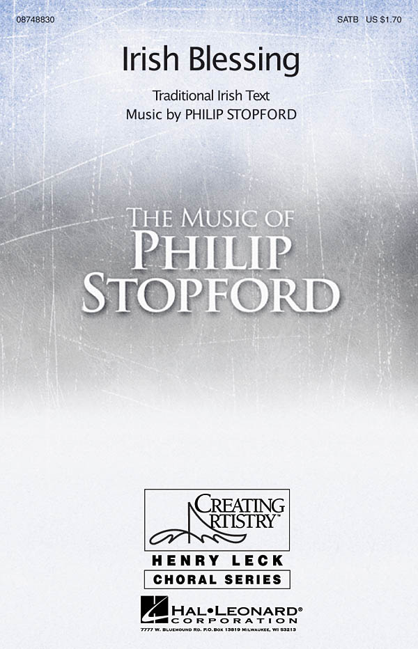 Philip Stopford: Irish Blessing (SATB)