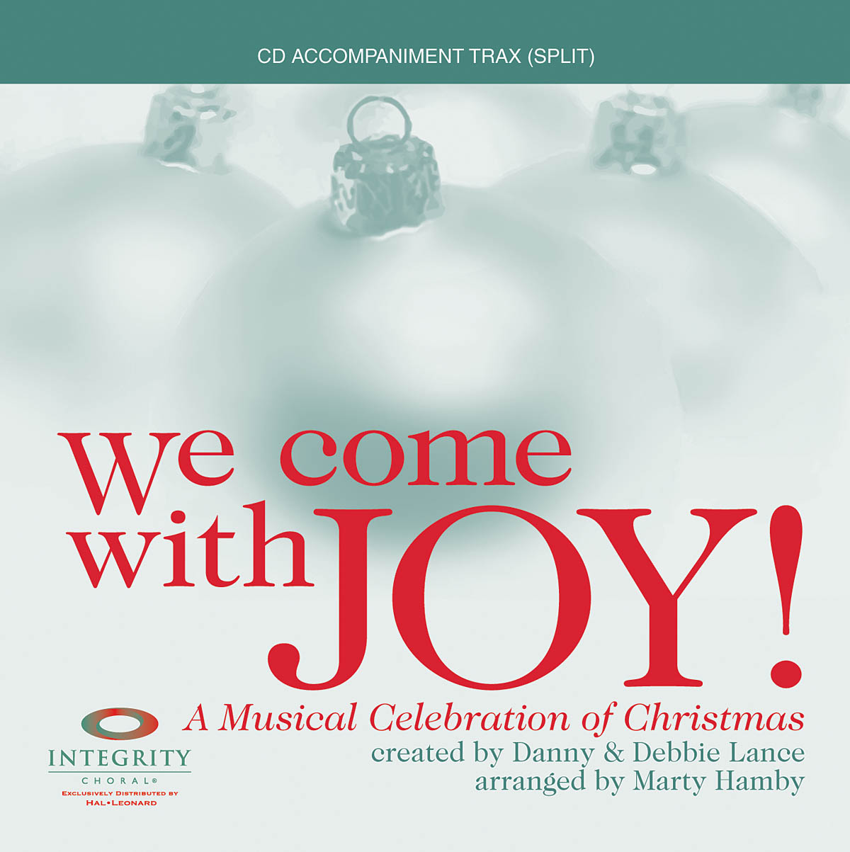 We Come with Joy(A Musical Celebration of Christmas) (SplitTrax CD)