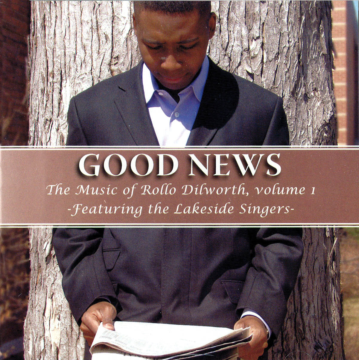 Good News(The Music ofuerollo Dilworth, Volume 1)