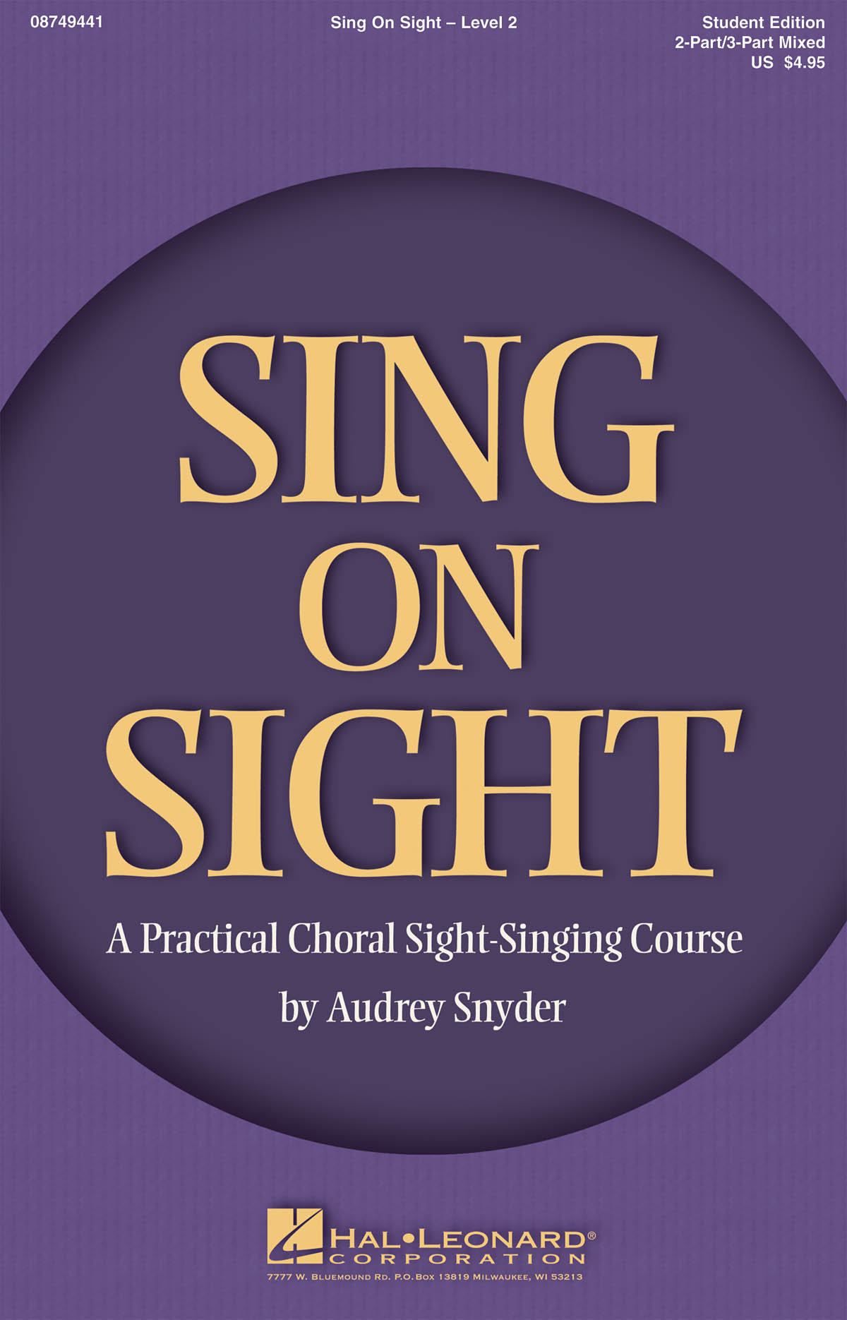 Sing on Sight - A Practical Sight-Singing Course(Level 2)