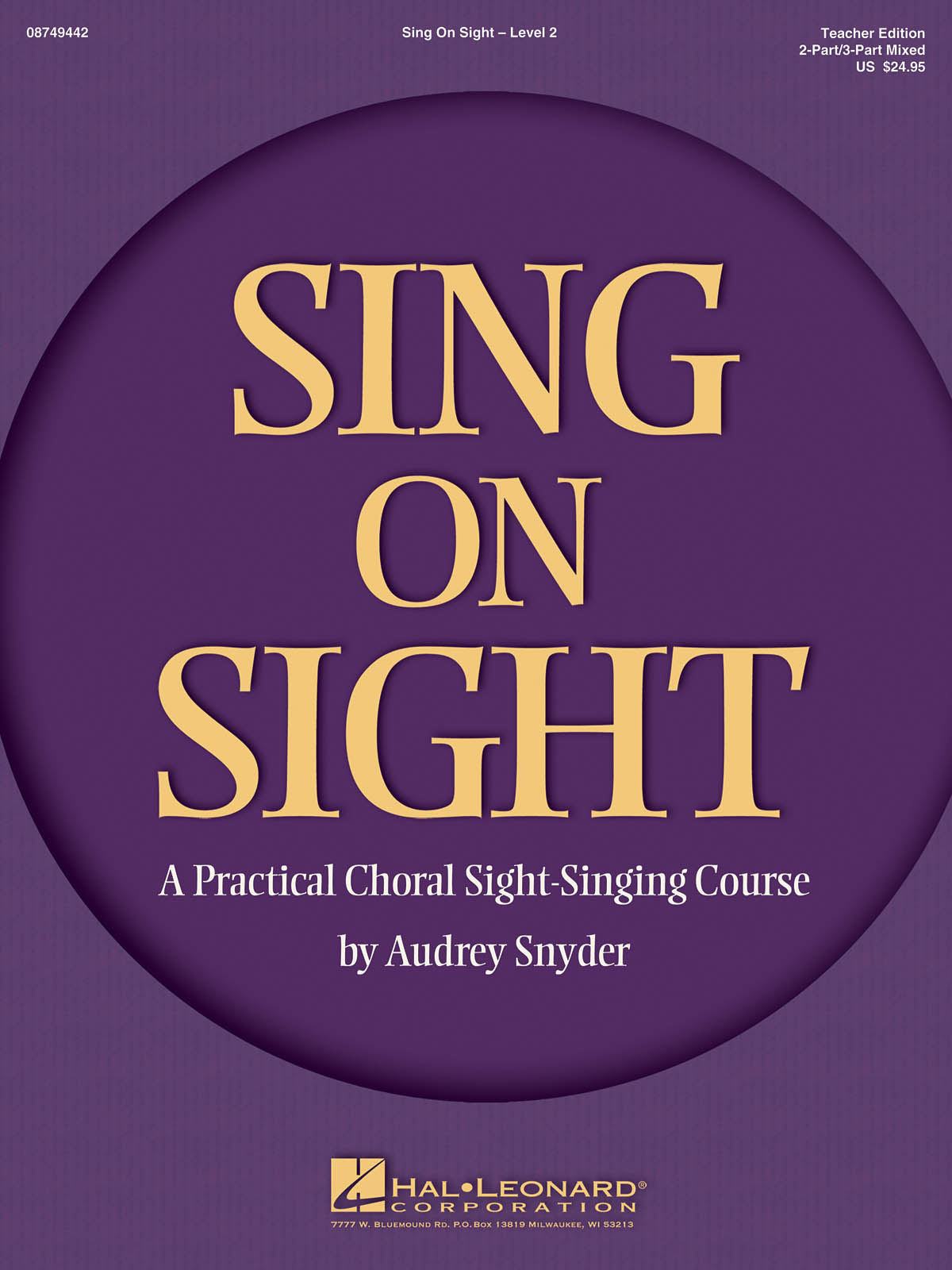 Sing on Sight - A Practical Sight-Singing Course(Volume 2)