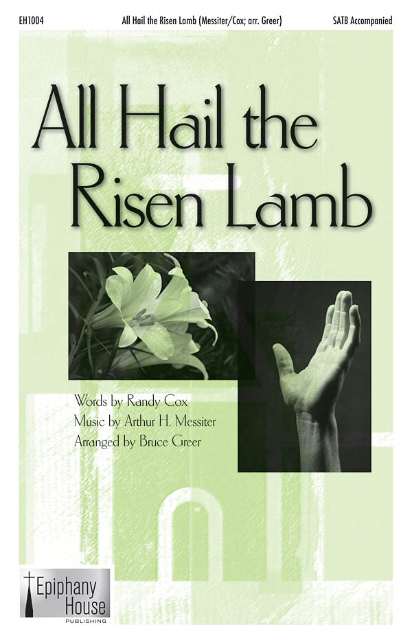 All Hail The Risen Lamb