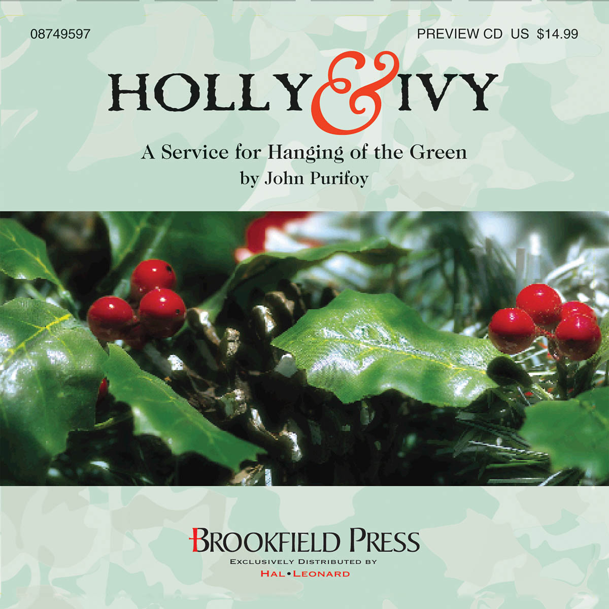 Holly and Ivy(A Service fuer Hanging of the Green)