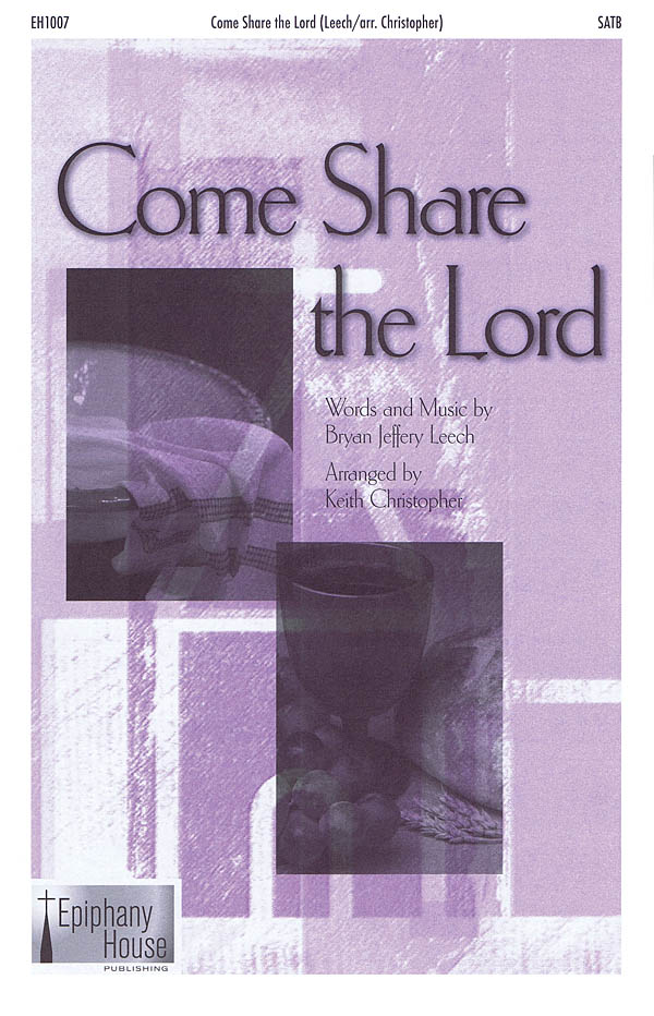 Come Share The Lord(SATB Voicing)