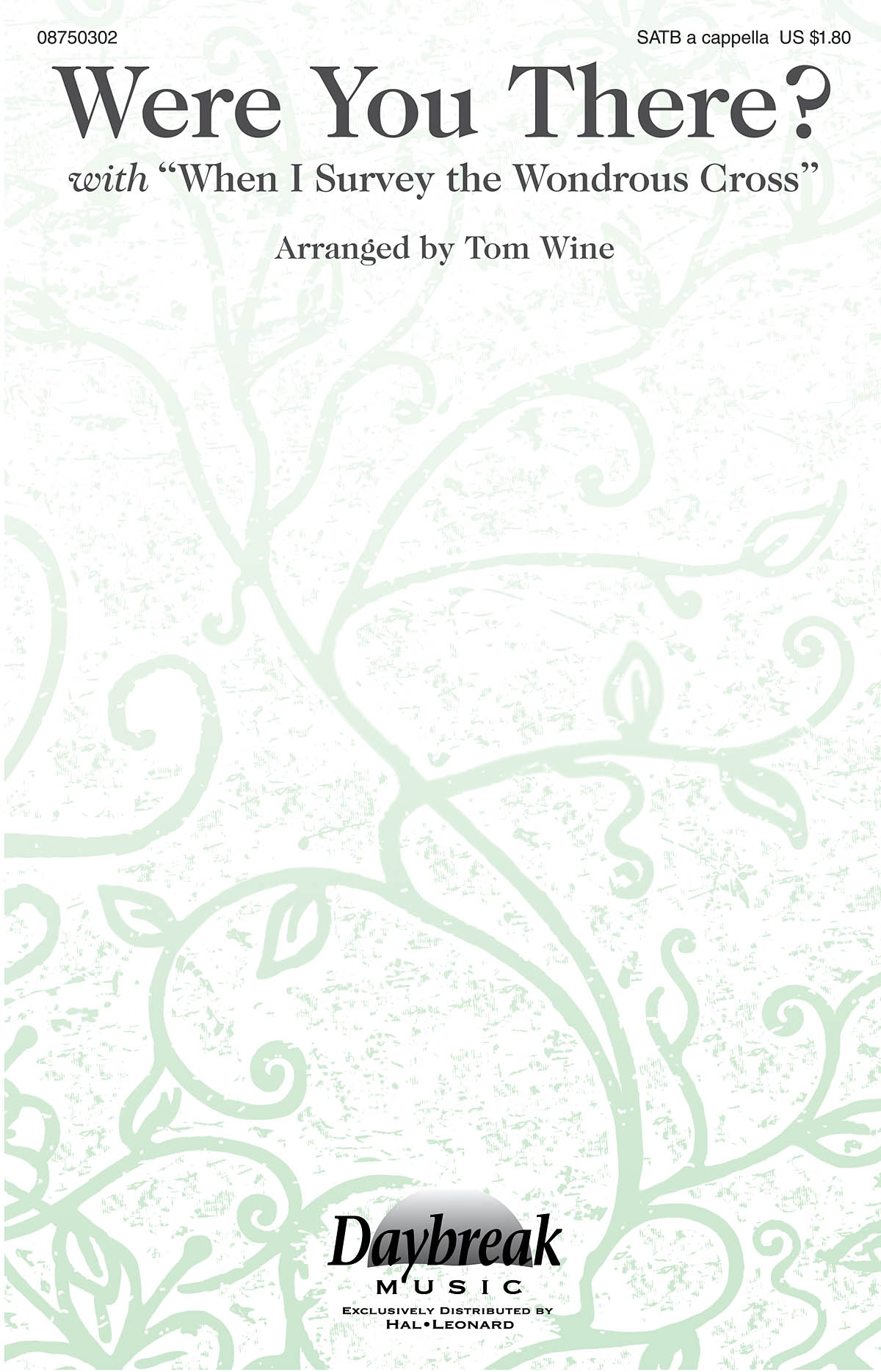 Were You There?(with When I Survey the Wondrous Cross)