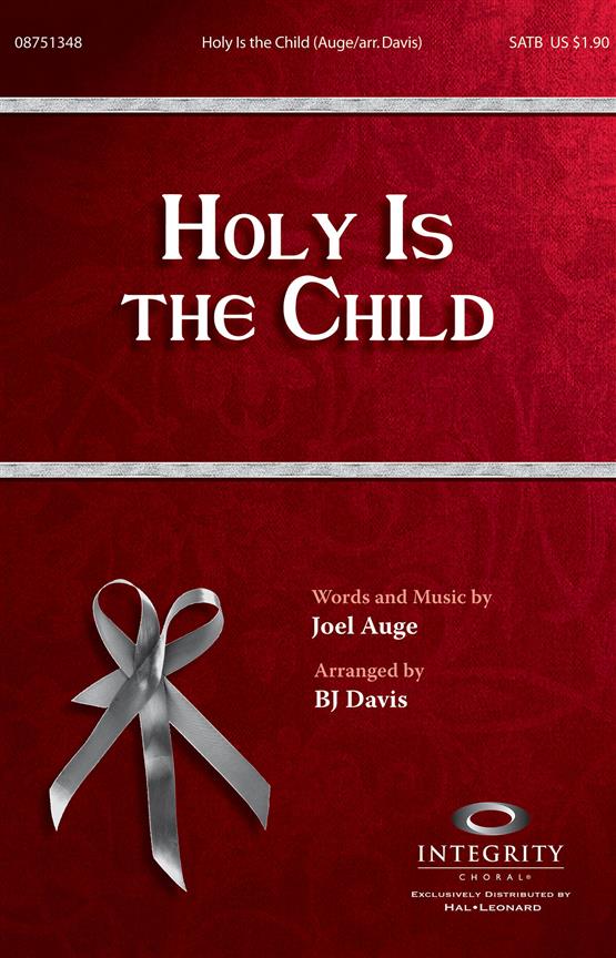 Holy Is the Child