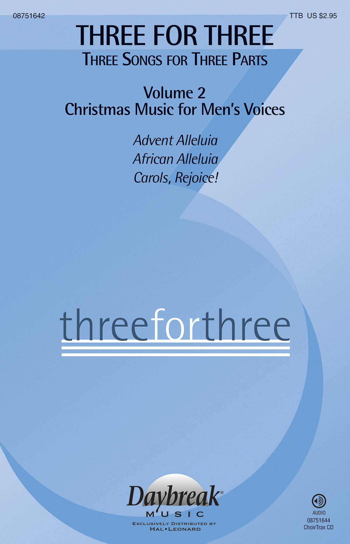 Three fuer Three (Three Songs fuer Three Parts)