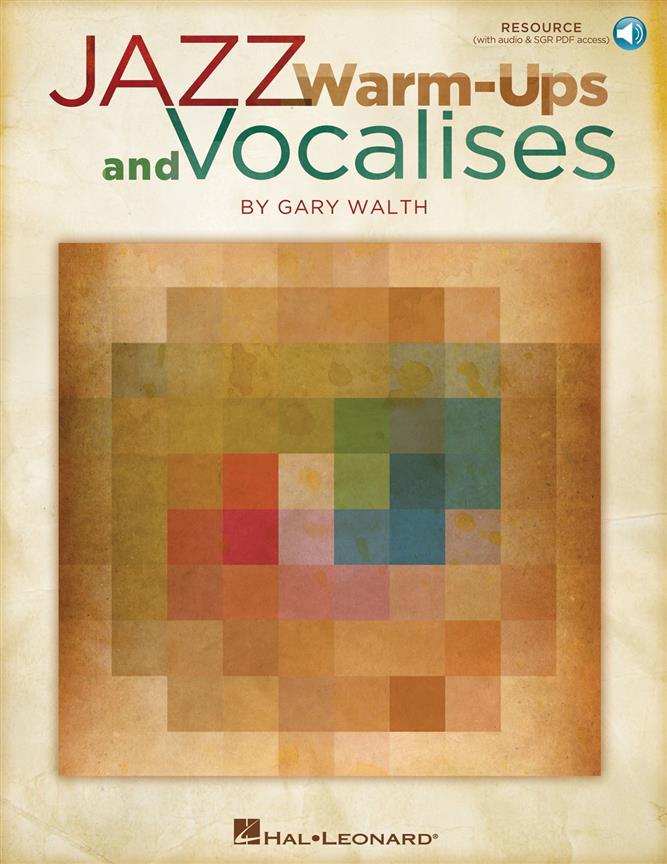 Gary Walth: Jazz Warm-Ups And Vocalises
