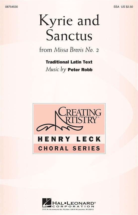 Kyrie and Sanctus(from Missa Brevis No. 2)