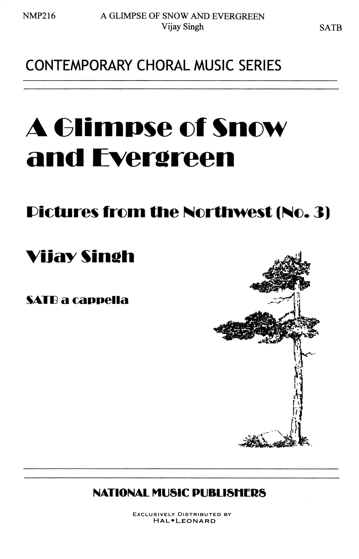 Glimpse Of Snow And Evergreen