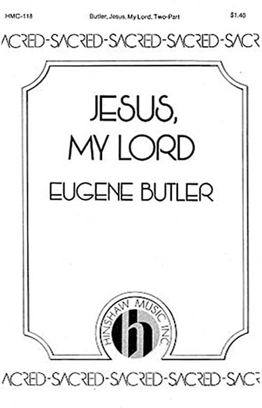 Jesus, My Lord