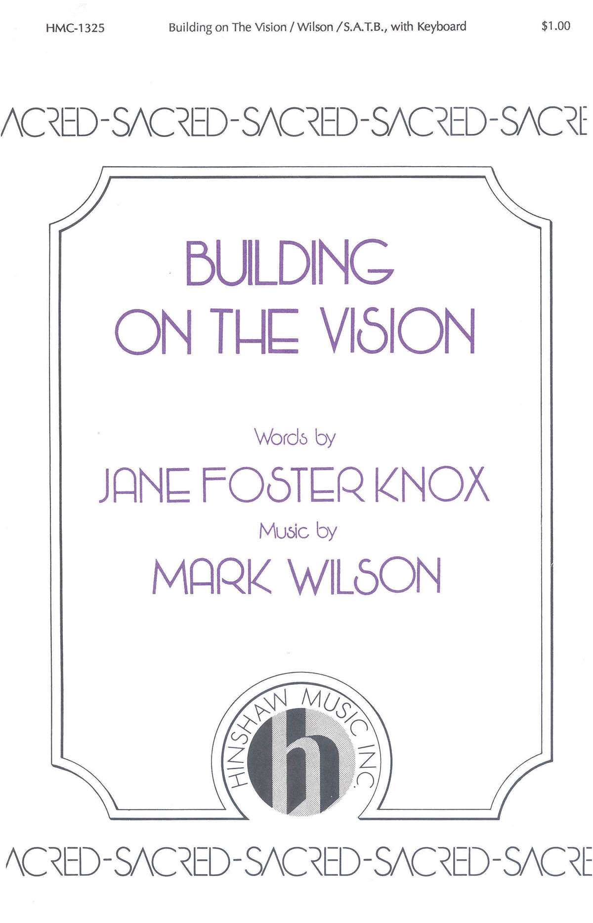 Building On The Vision