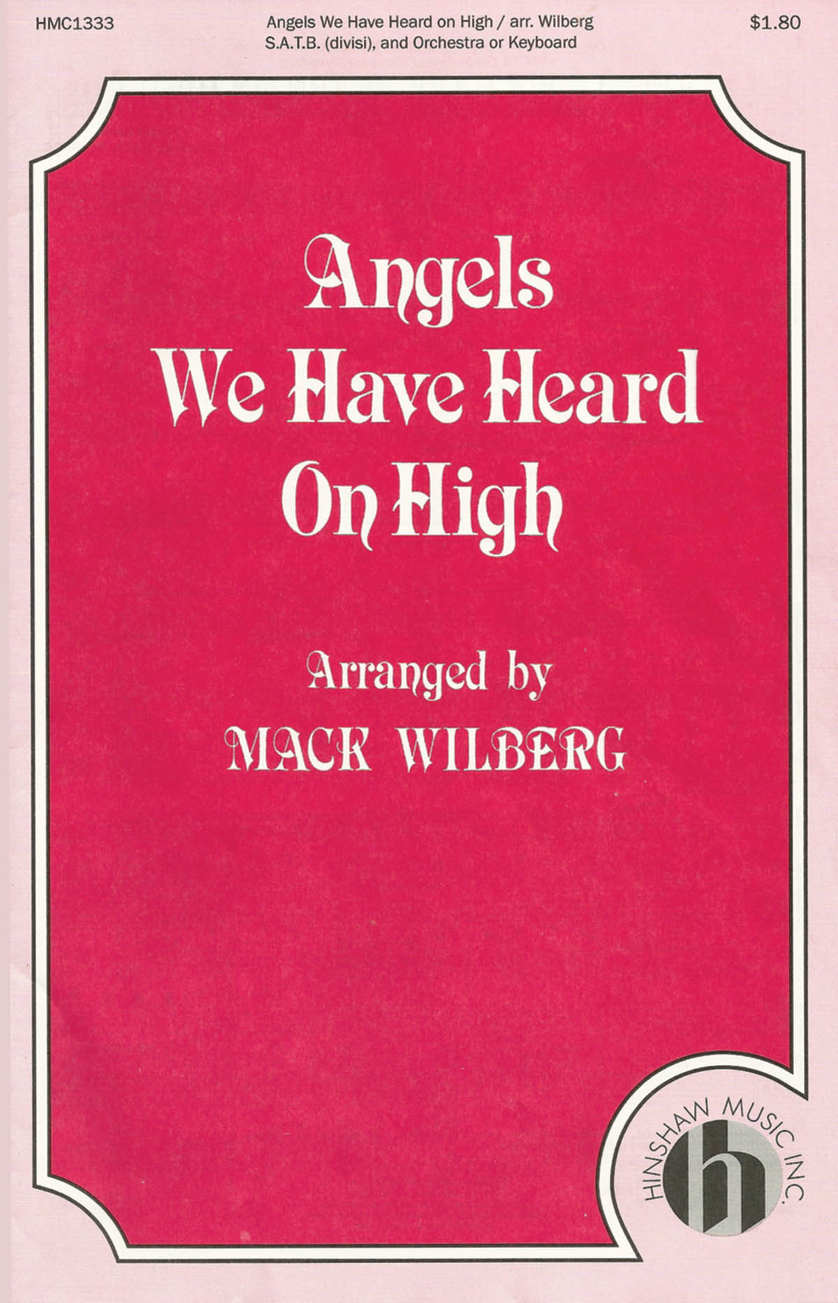 Angels We Have Heard On High