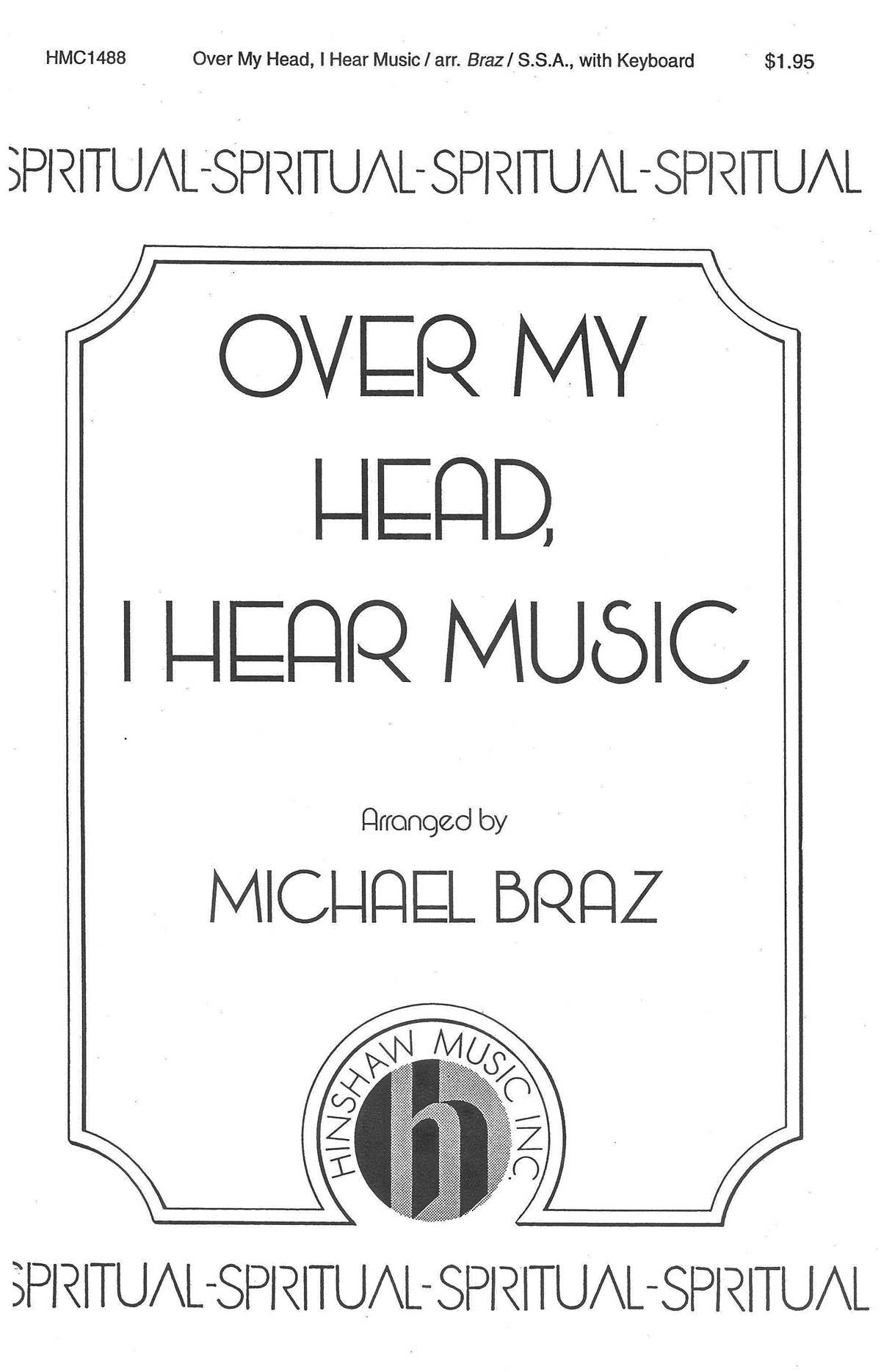 Over My Head, I Hear Music