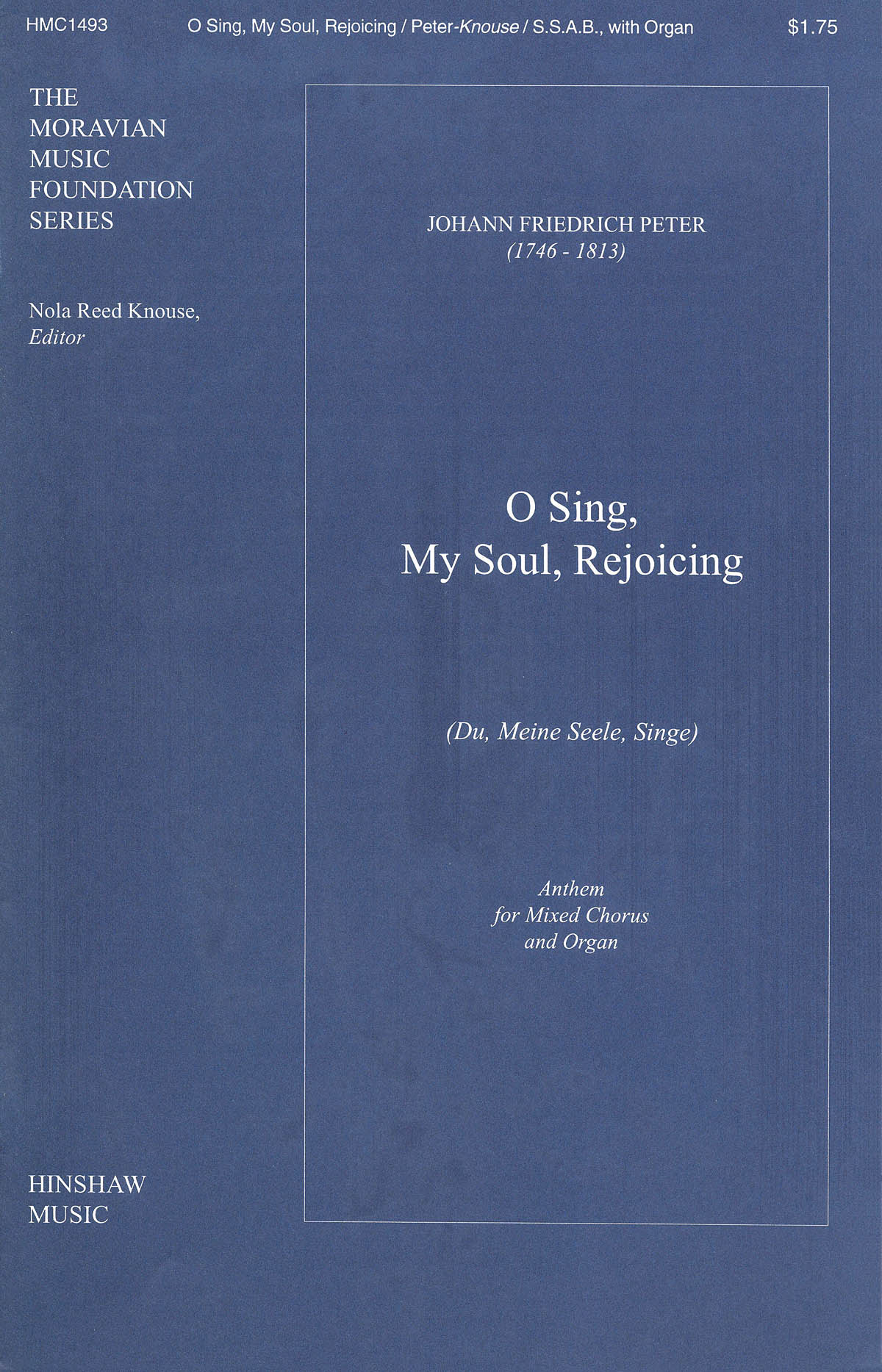 O Sing, My Soul, Rejoicing (Du, Meine Seele Singe)