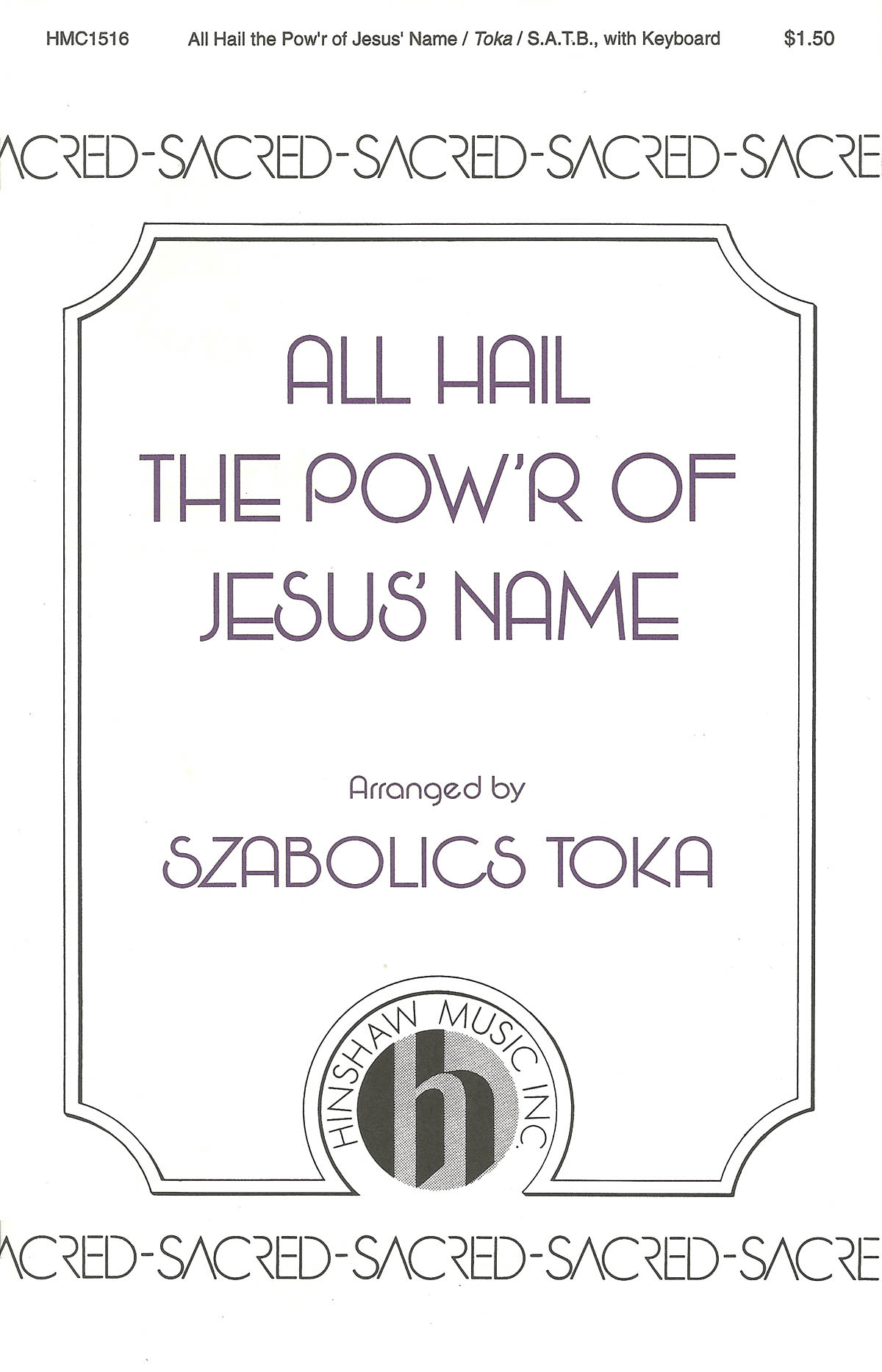 All Hail The Pow'r Of Jesus's Name