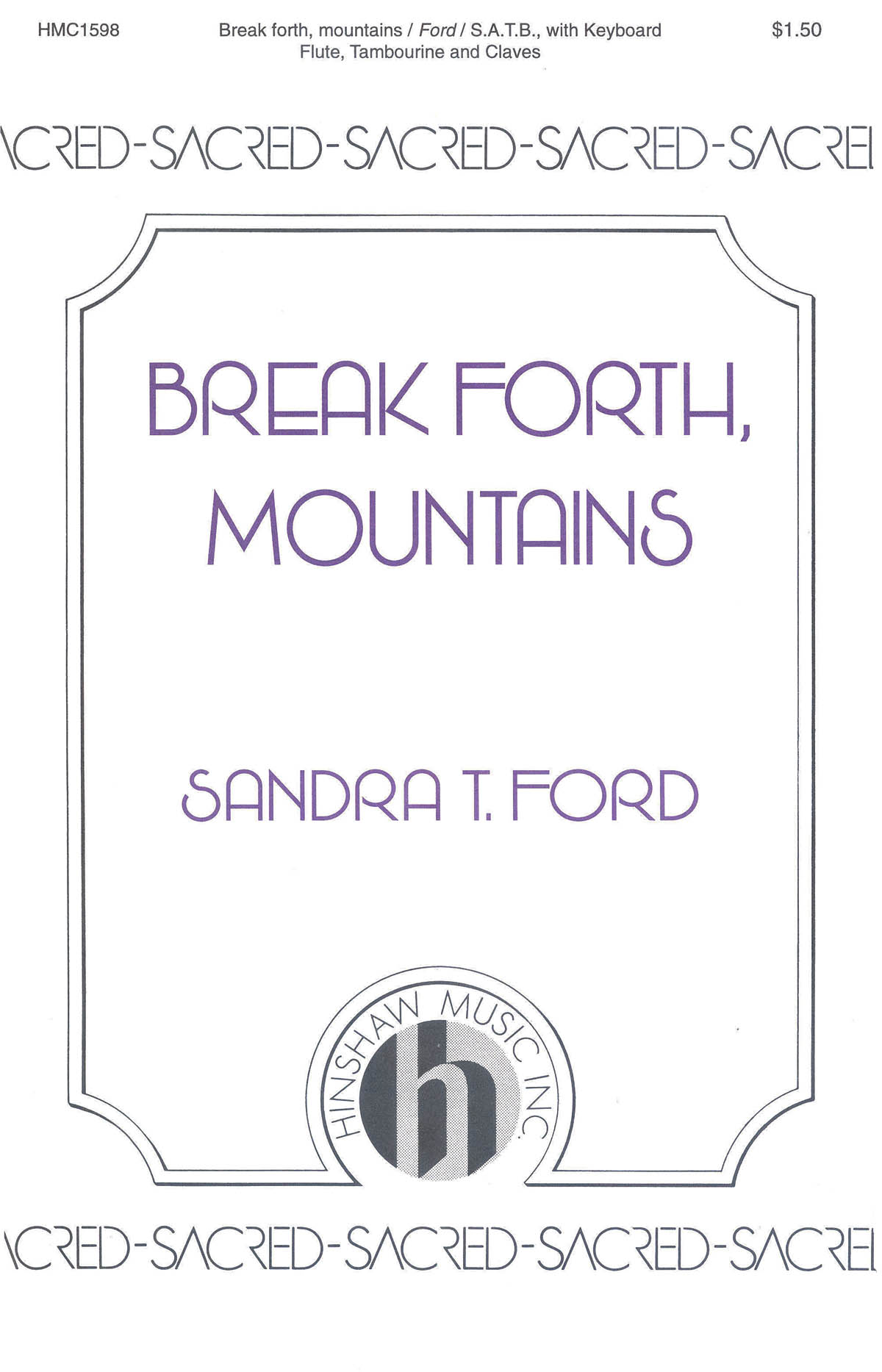 Break Forth, Mountains