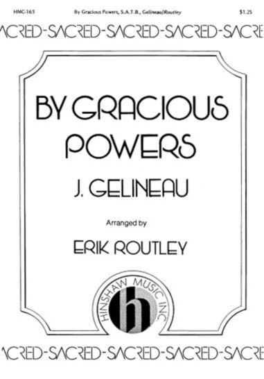 By Gracious Powers