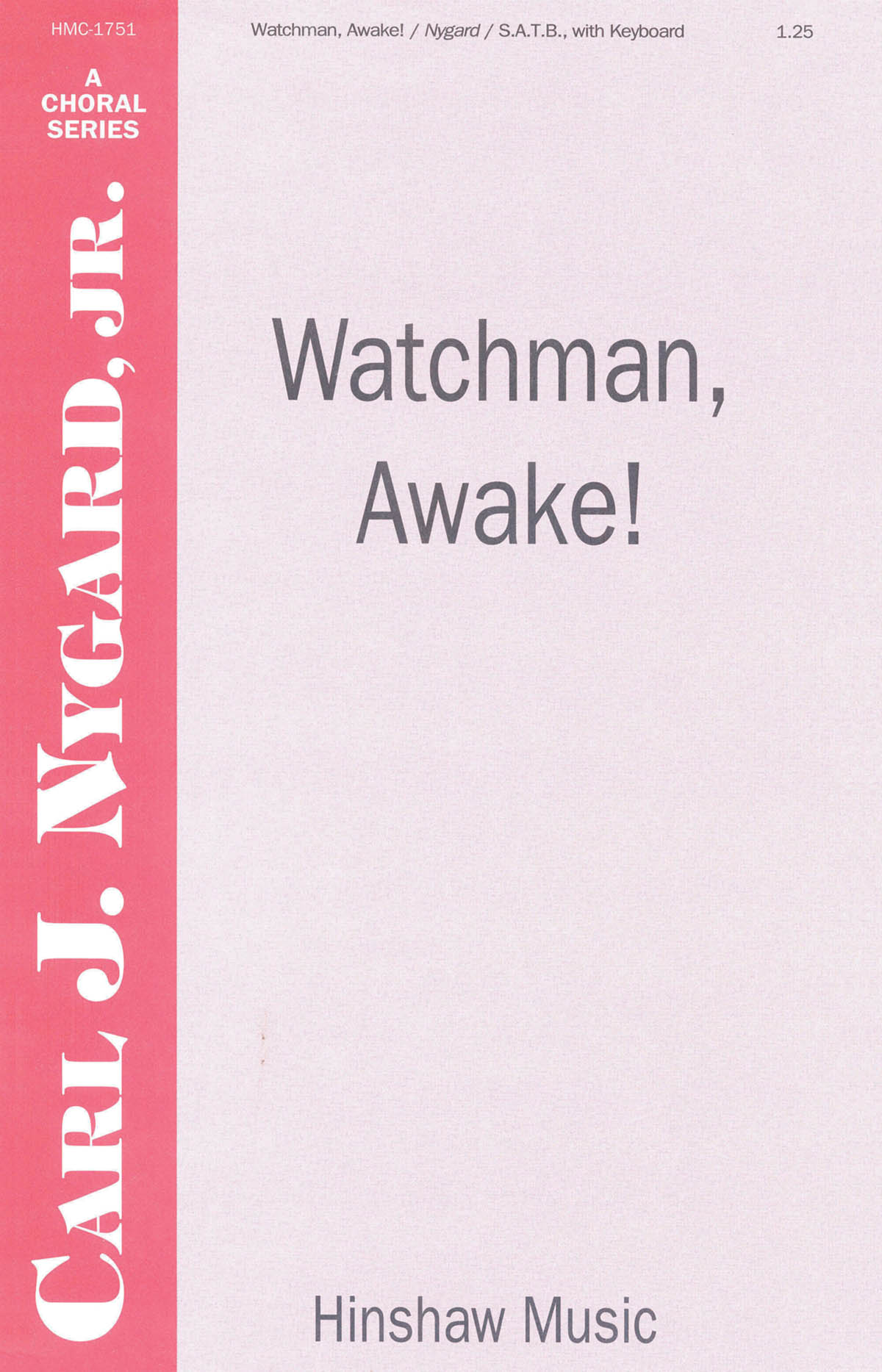 Watchman, Awake