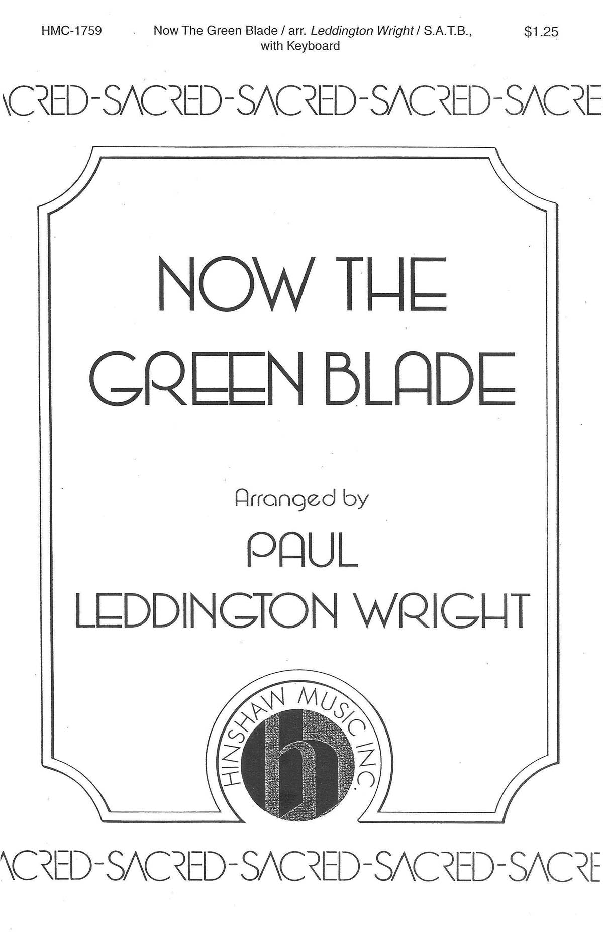 Now The Green Blade