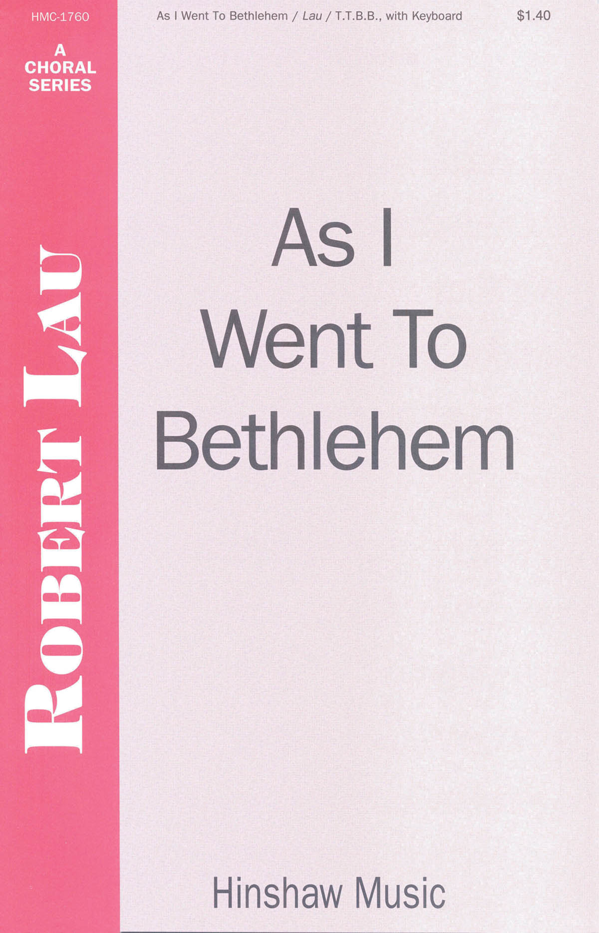 As I Went To Bethlehem