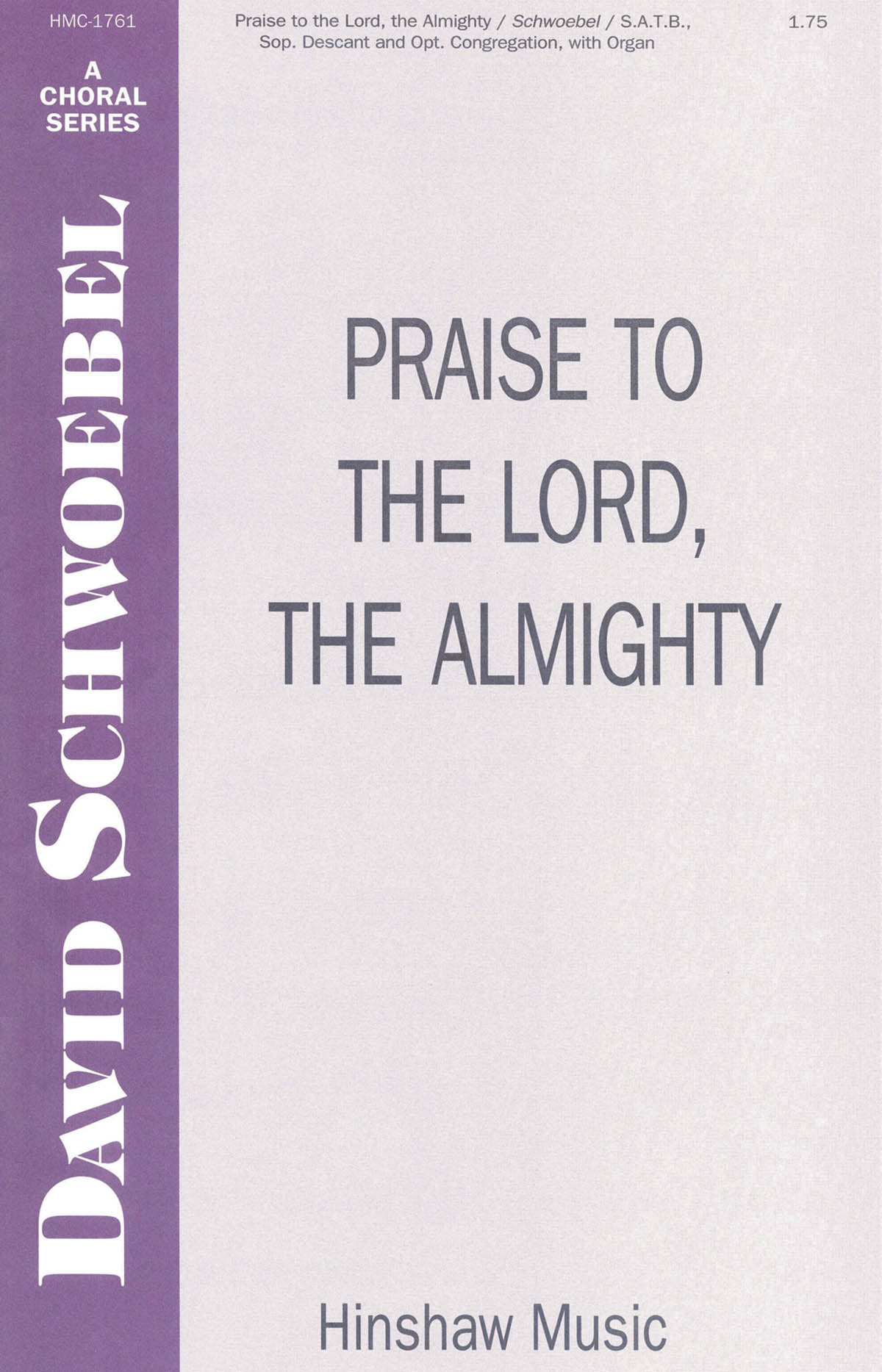 Praise To The Lord The Almighty