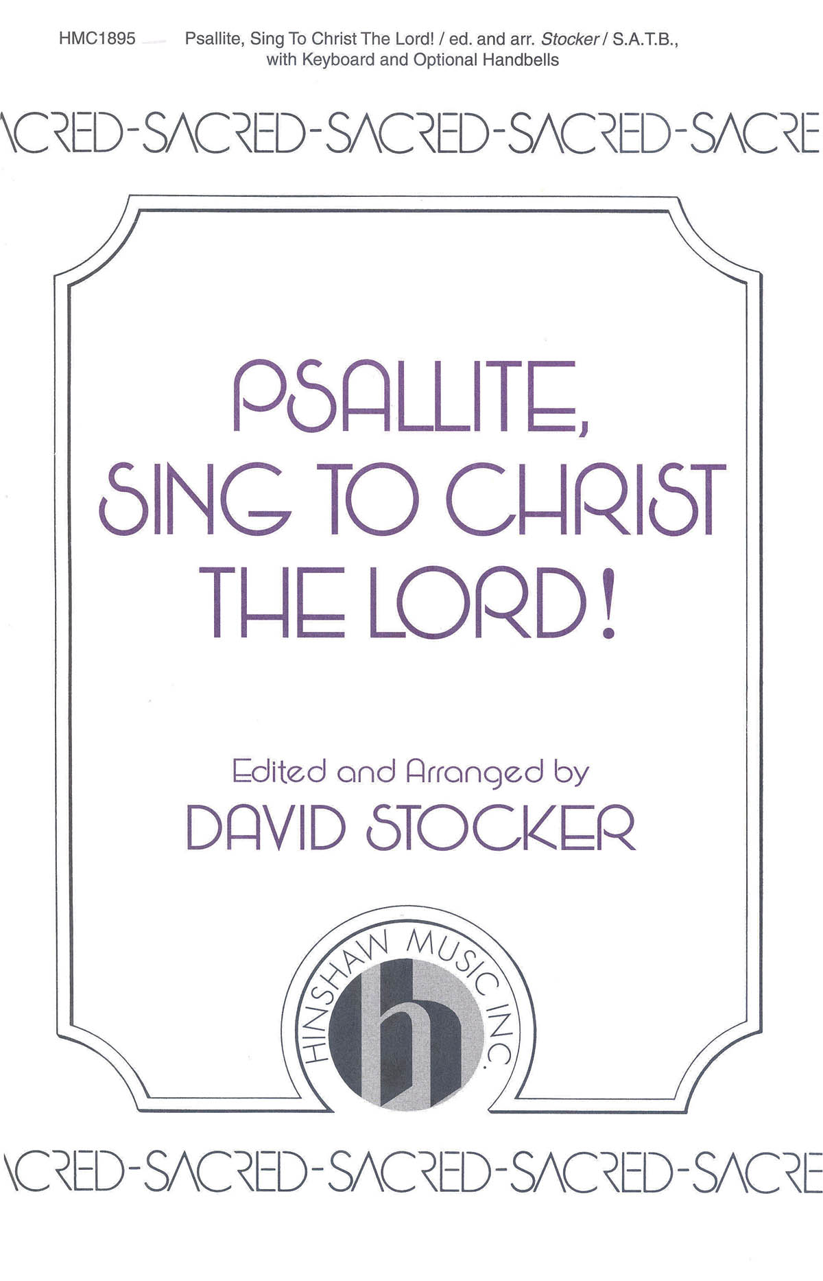 Psallite, Sing To Christ The Lord