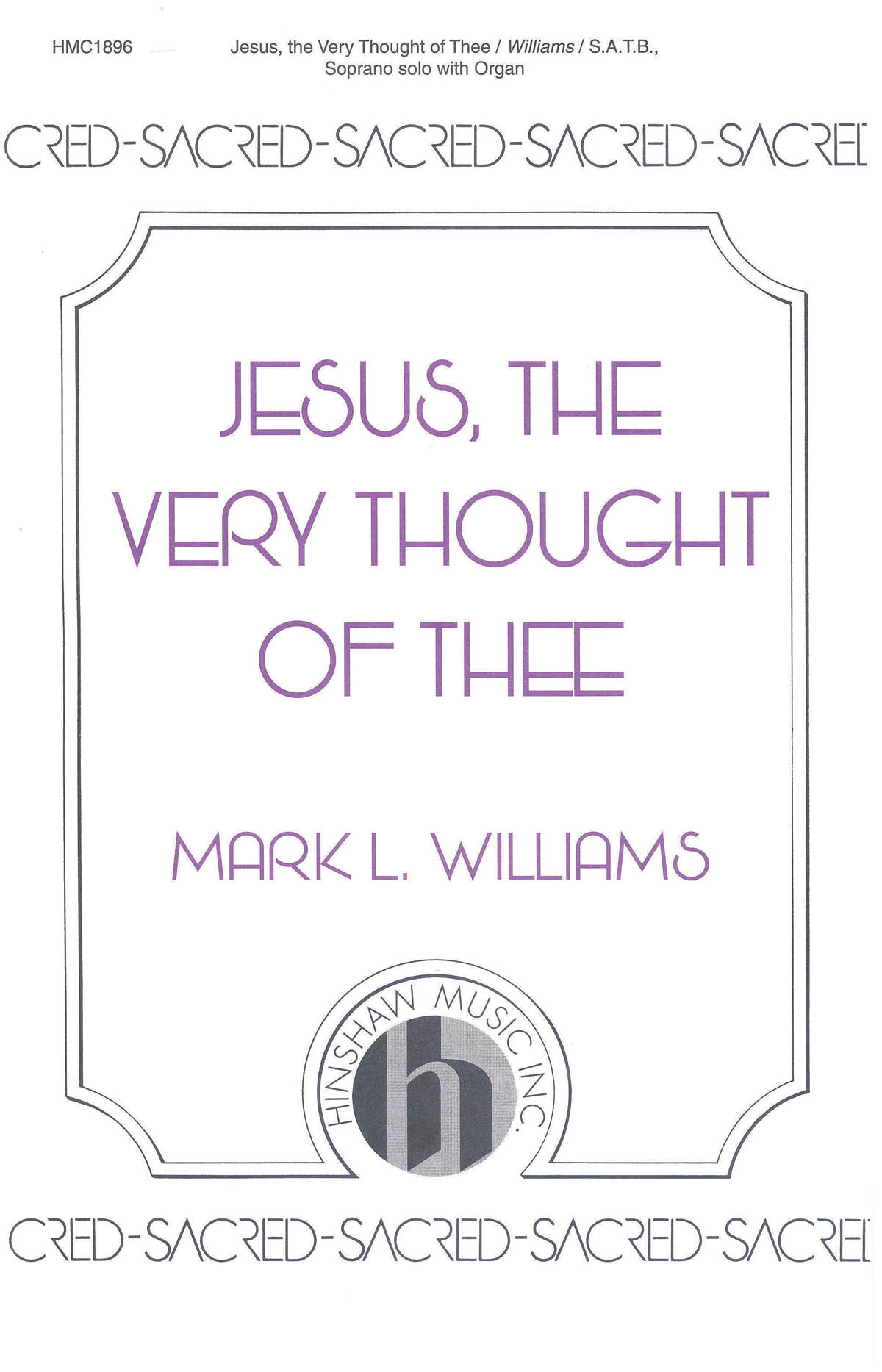 Jesus, The Very Thought Of Thee