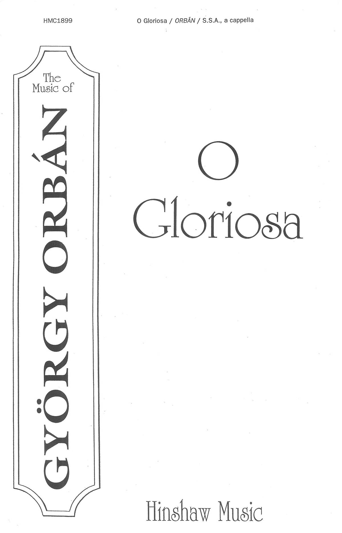 O Gloriosa