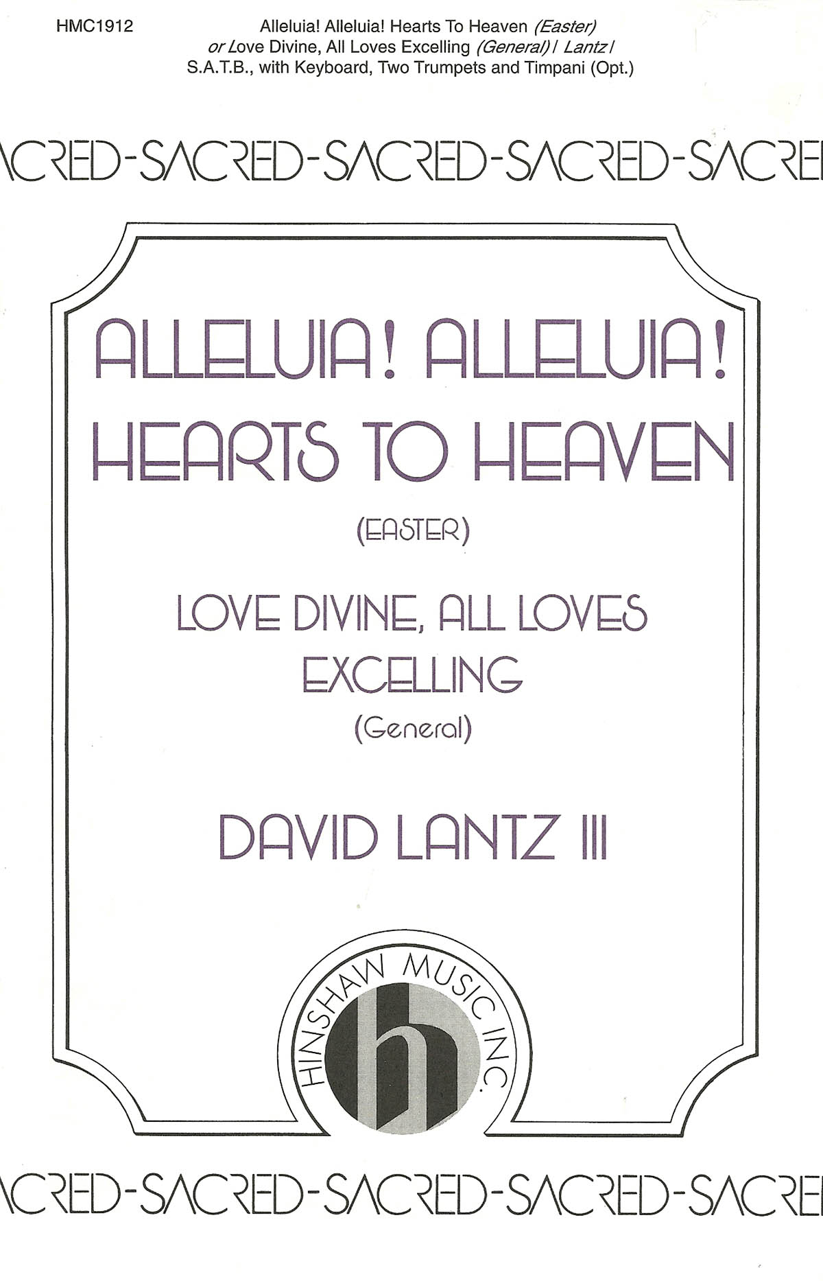 Alleluia! Alleluia! Hearts To Heaven