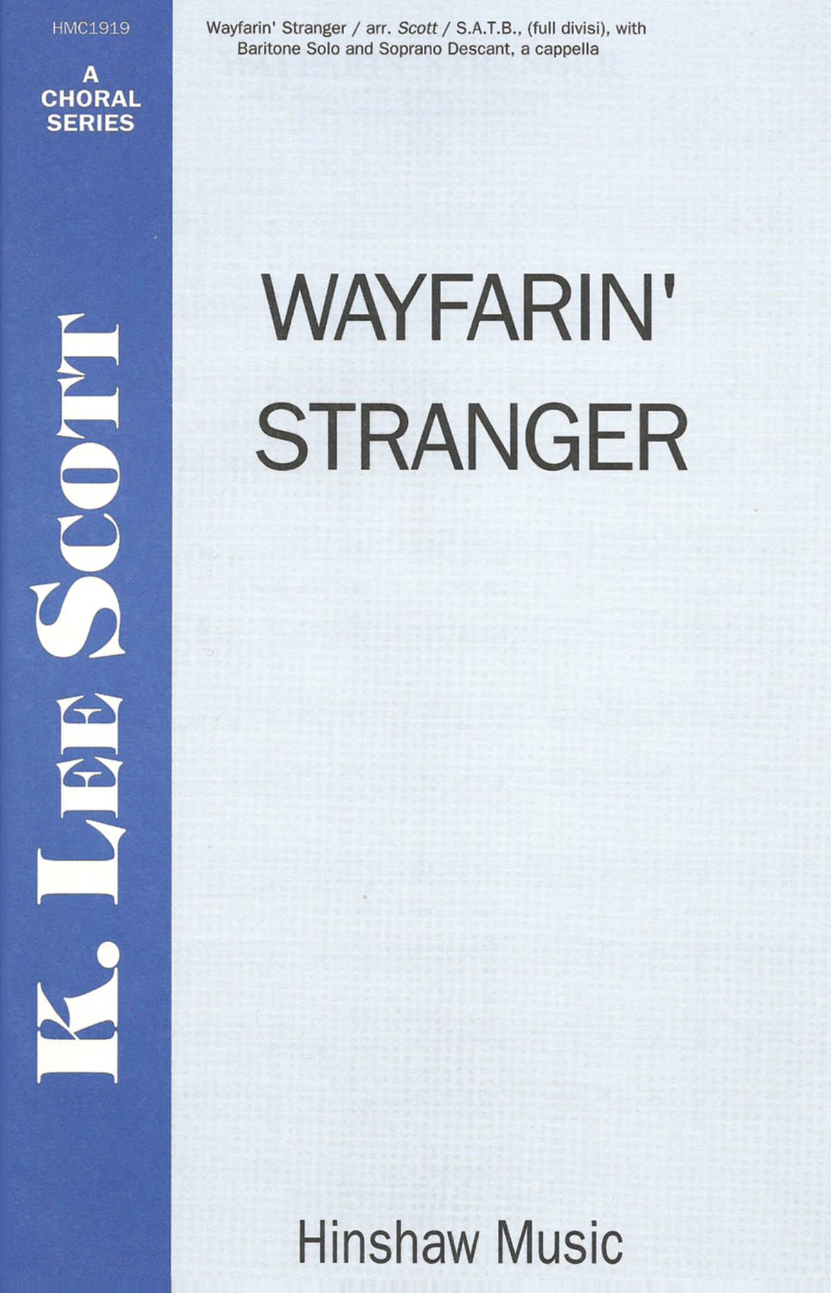 Wayfuerin' Stranger