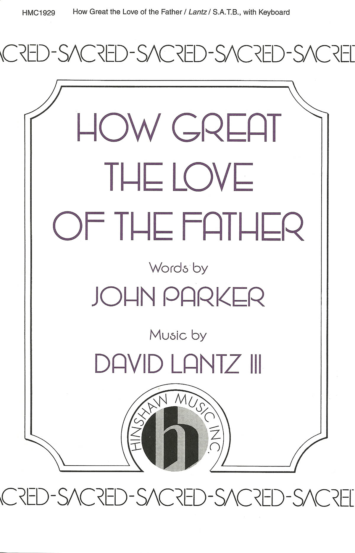 How Great The Love Of The Father