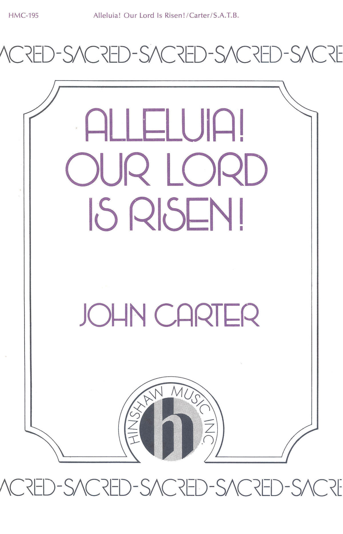 Alleluia! Our Lord Is Risen