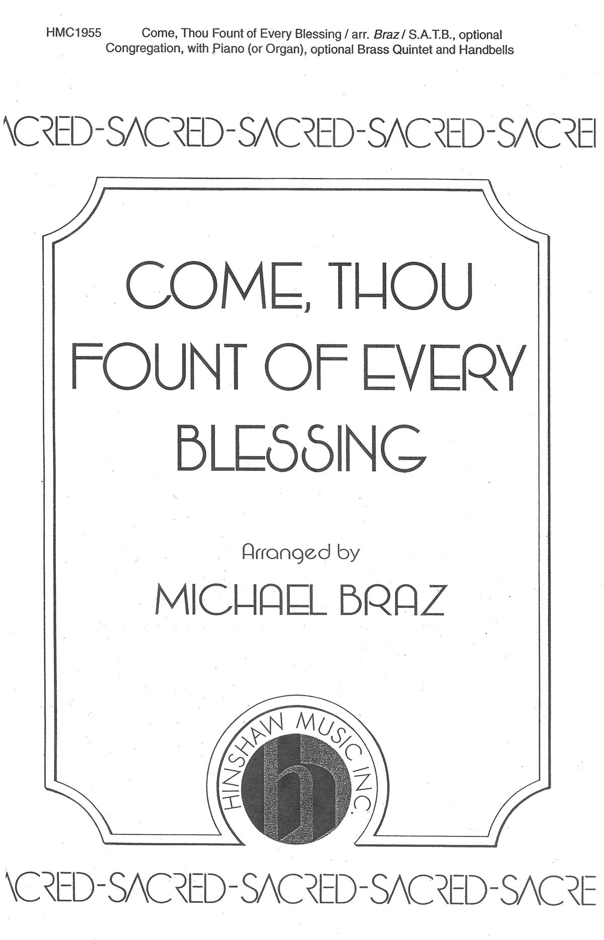 Come Thou Fount Of Every Blessing