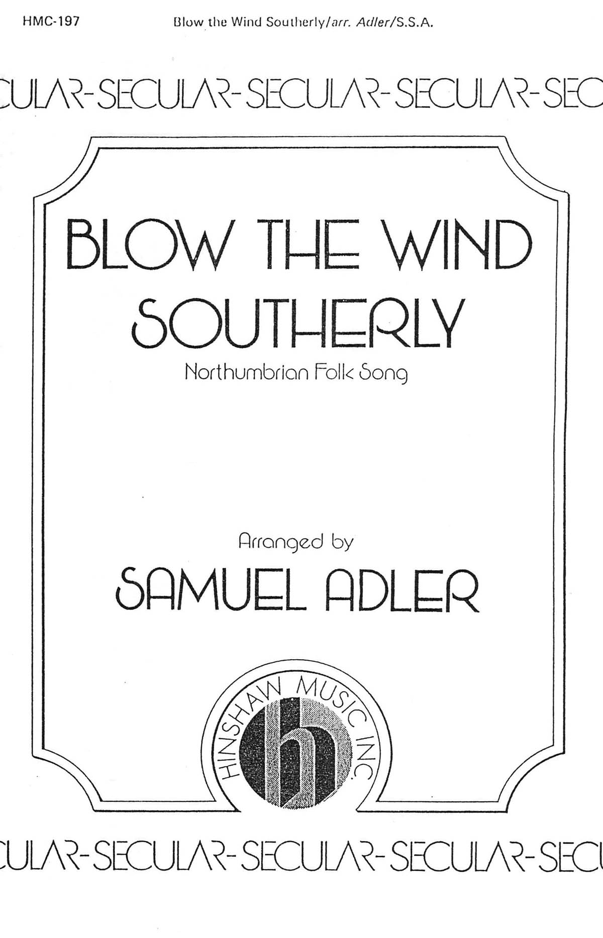 Blow The Wind Southerly