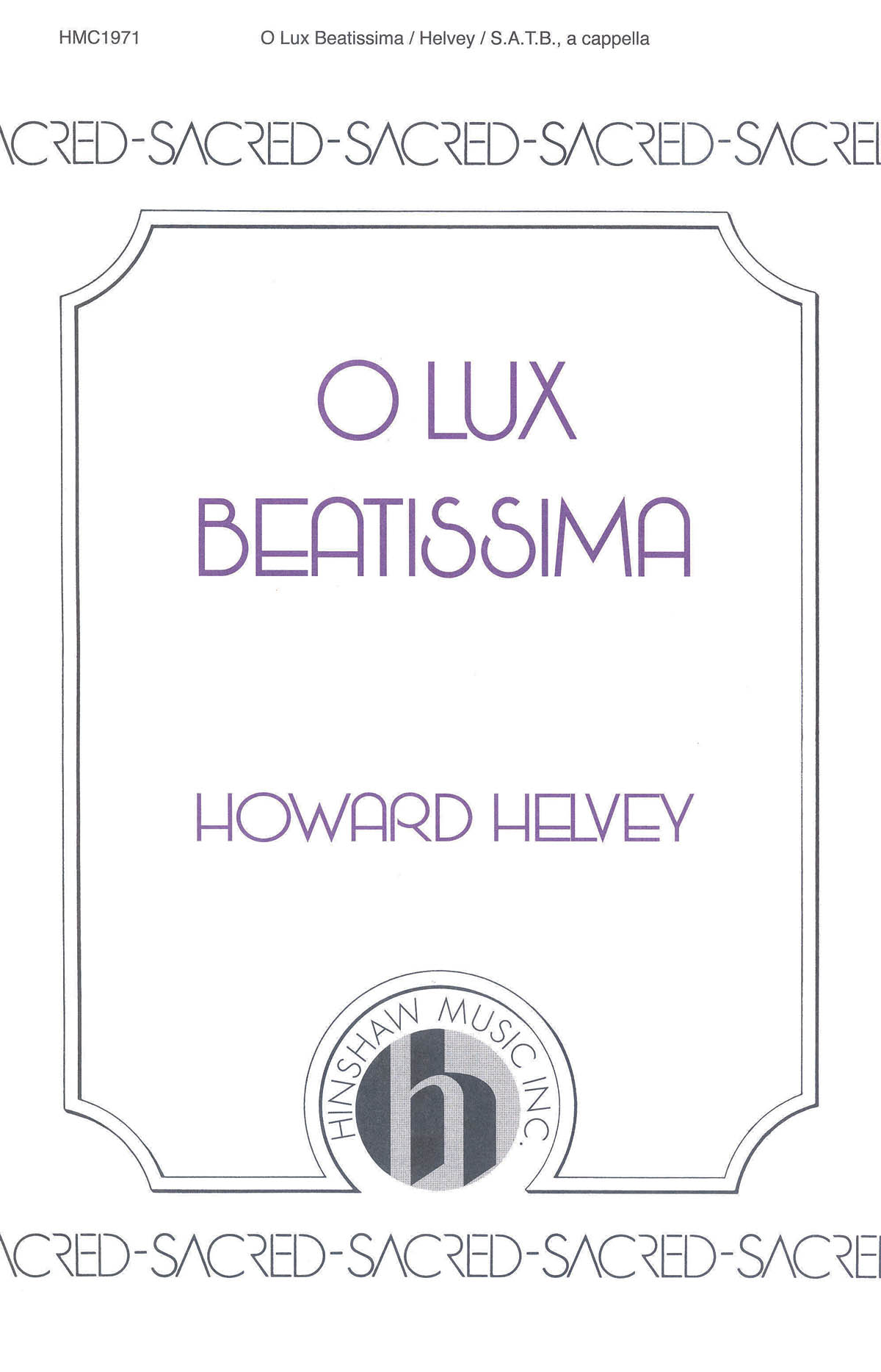 O Lux Beatissima