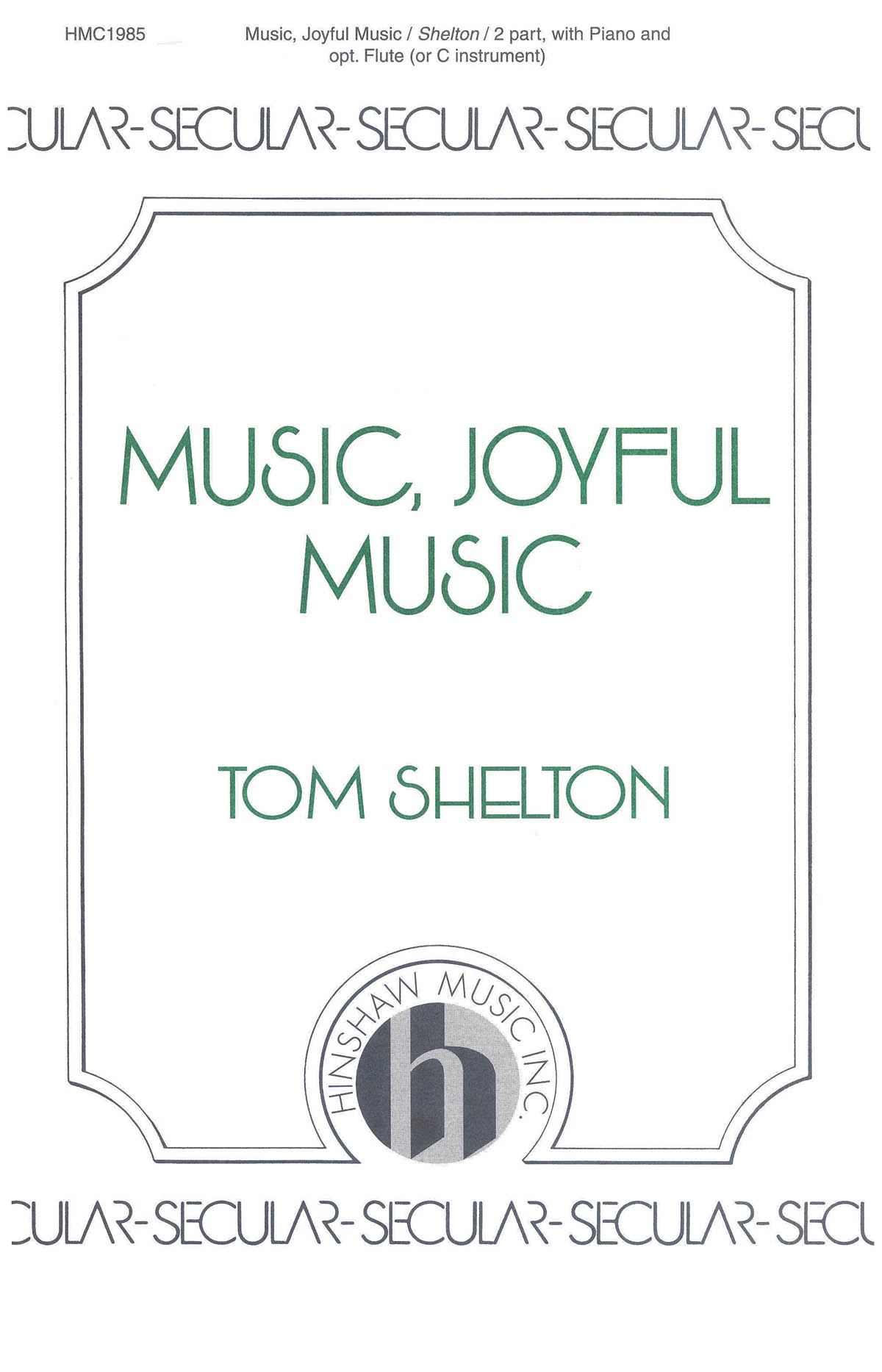 Music, Joyful Music