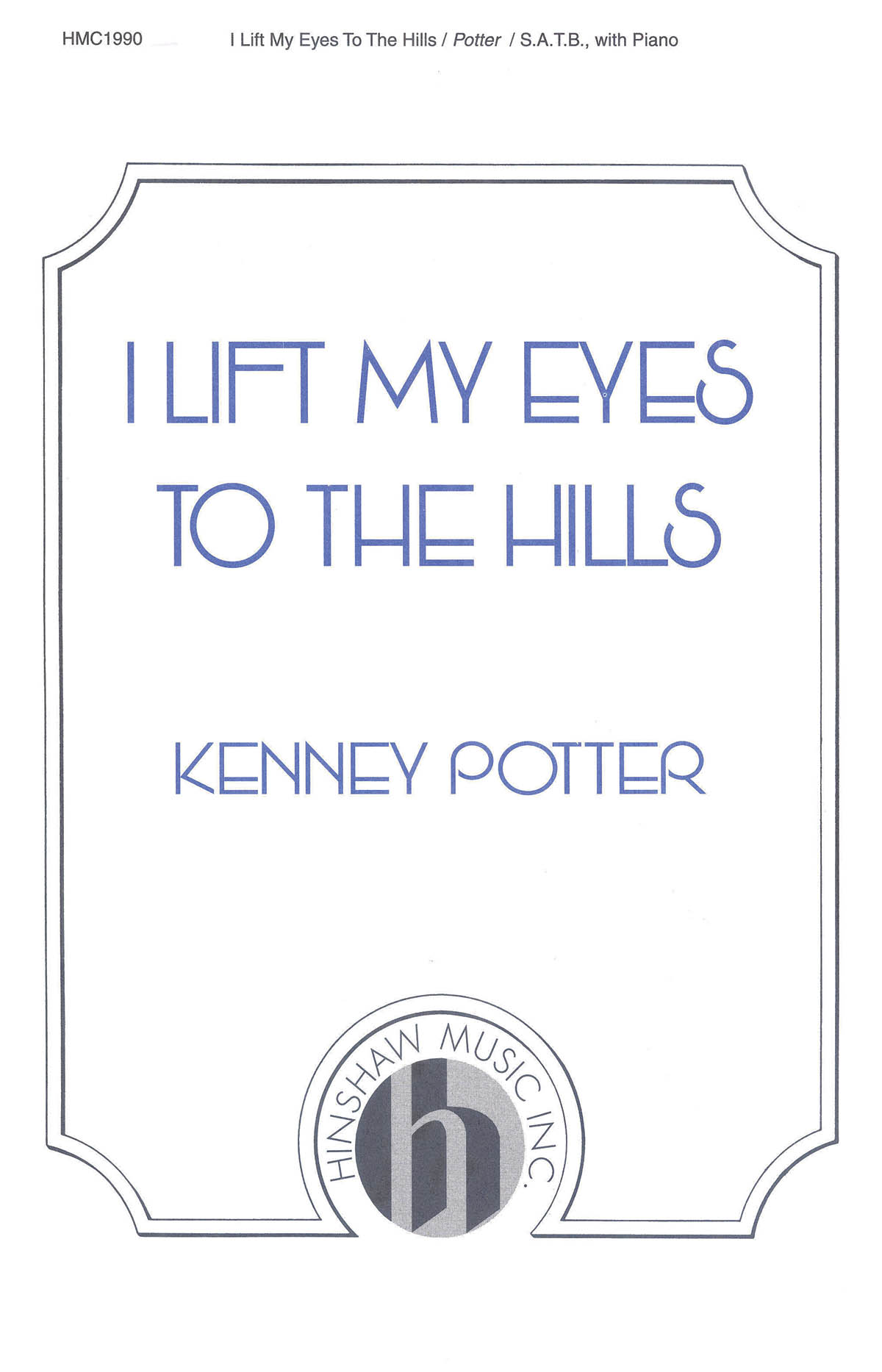 I Lift My Eyes To The Hills