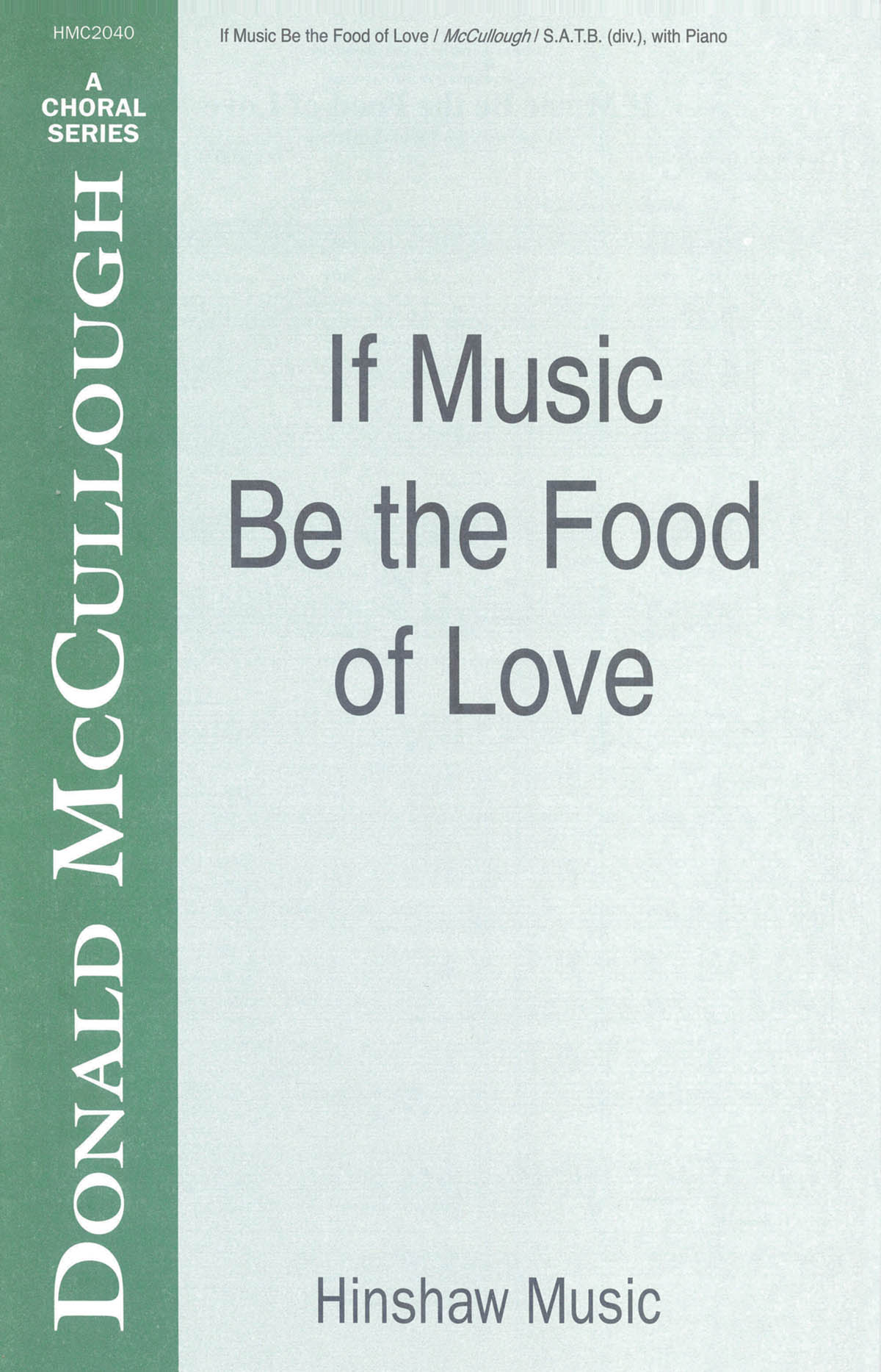 If Music Be The Food Of Love