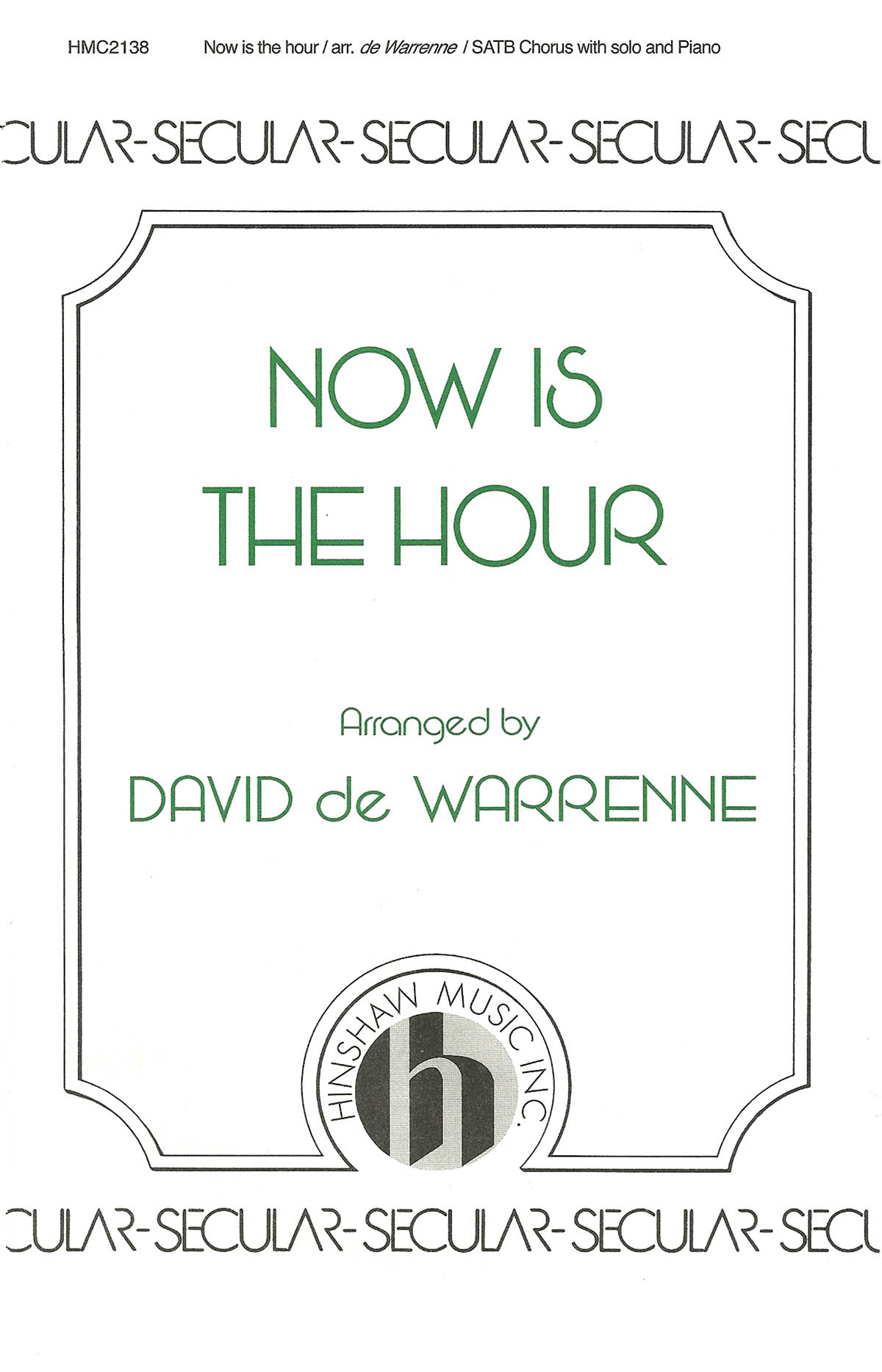 Now Is The Hour