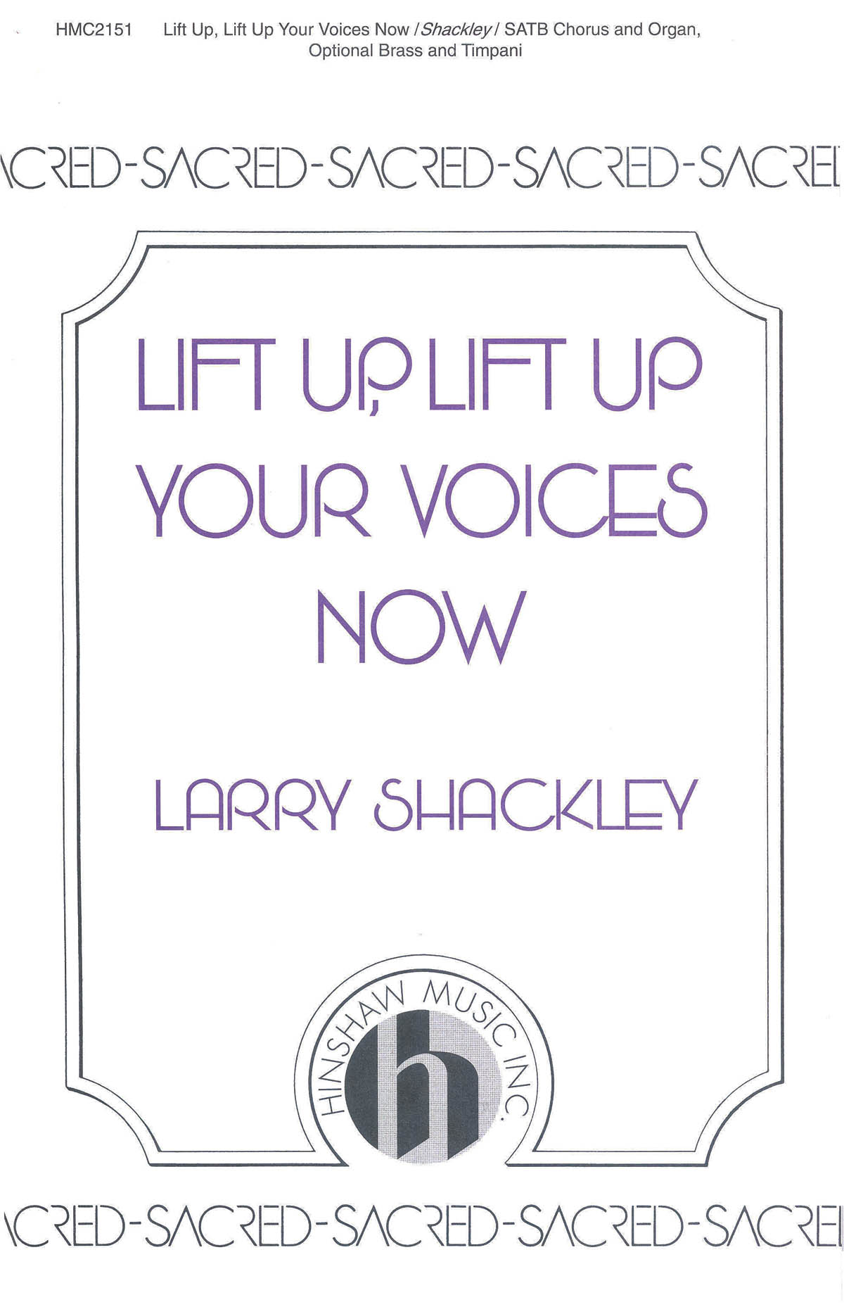 Lift Up, Lift Up Your Voices Now