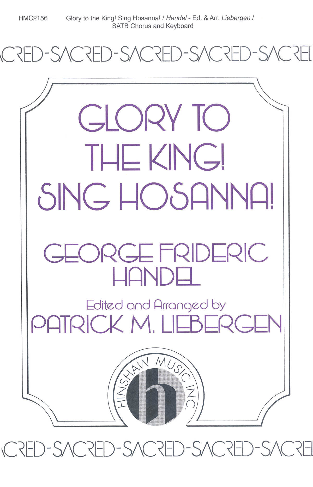 Glory To The King! Sing Hosanna!