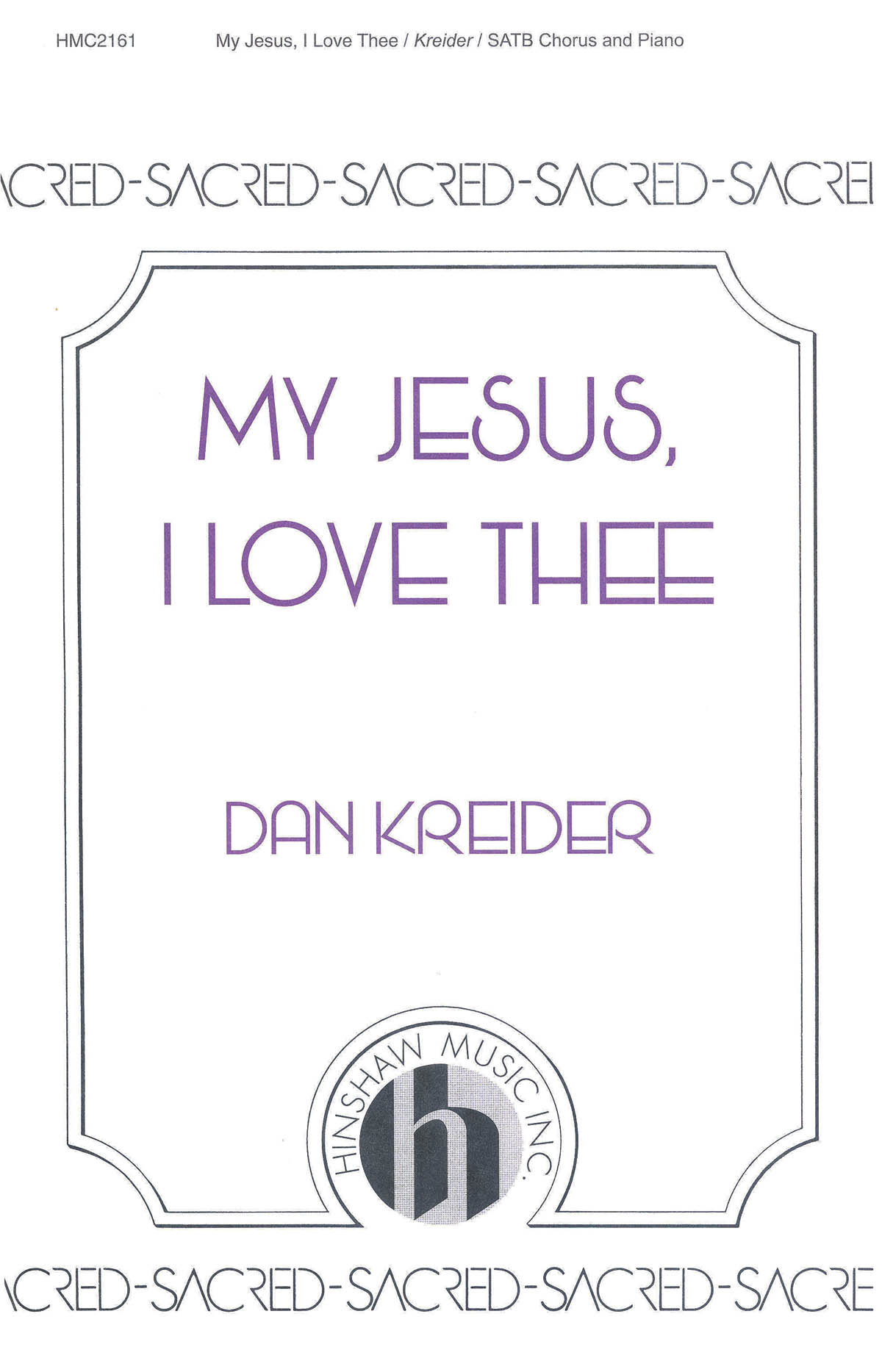 My Jesus, I Love Thee
