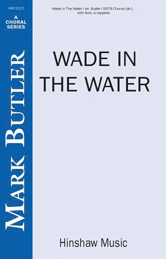 Wade In The Water
