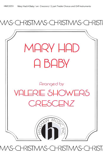 Mary Had A Baby