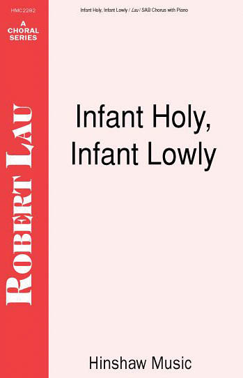 Infant Holy, Infant Lowly