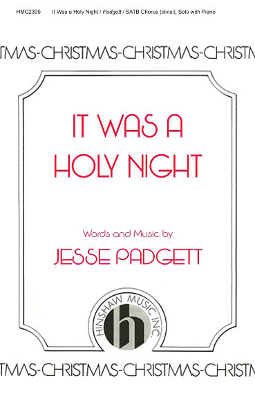 It Was A Holy Night