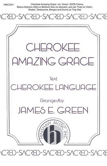 Cherokee Amazing Grace