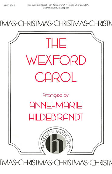 The Wexfuerd Carol