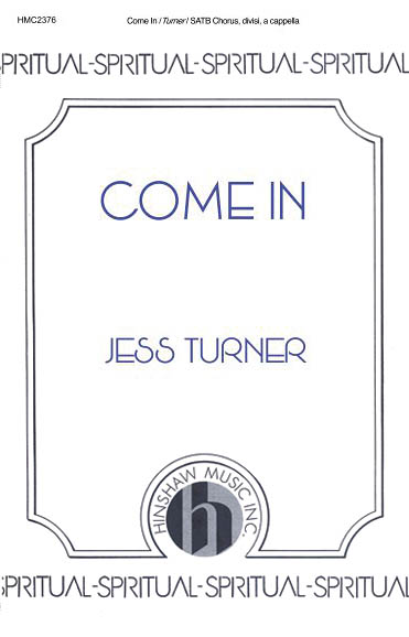Come In